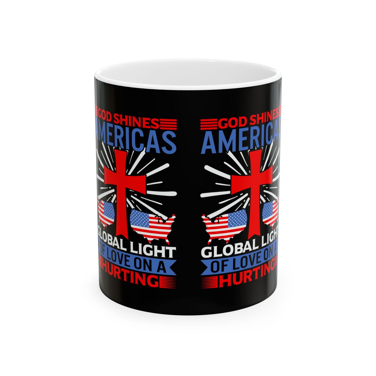 Mug Cup-God Shines Americas Global Light Of Love